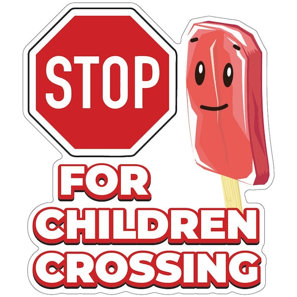 Signmission Stop Children Crossing Decal Concession Stand Food Truck Sticker, D-16 Stop Children Crossing D-DC-16 Stop For Children Crossing19 - main